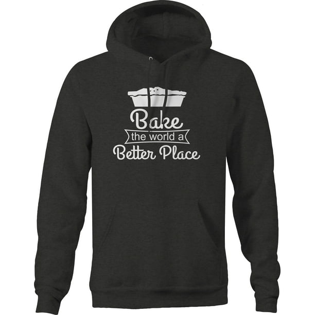 Baking The World A Sweeter Place One Dessert at A Time Bakers Unisex Sweatshirt tee Baking The World A Sweeter Place One Dessert at A Time Bakers Unisex Sweatshirt tee